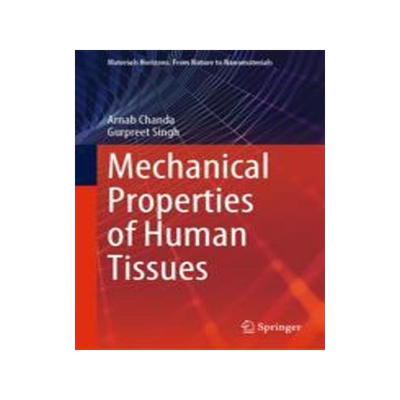 [预订]Mechanical Properties of Human Tissues 9789819922246