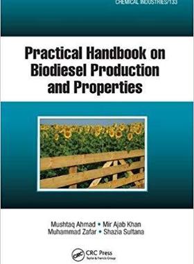 【预售】Practical Handbook on Biodiesel Production and Properties