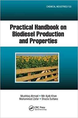 【预售】Practical Handbook on Biodiesel Production and Properties