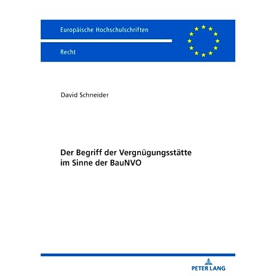预订 Der Begriff der Vergnügungsstätte im Sinne der BauNVO: 9783631813232