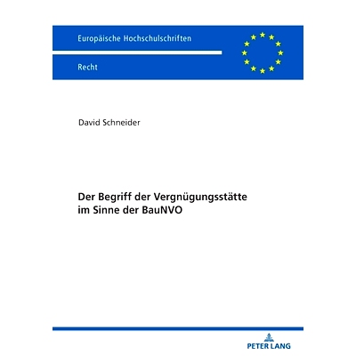 预订 Der Begriff der Vergnügungsstätte im Sinne der BauNVO: 9783631813232
