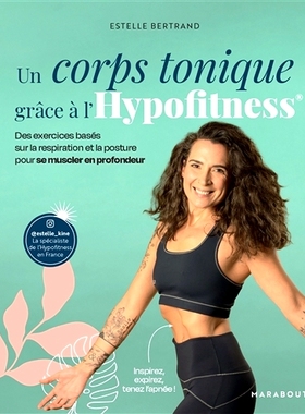 预订 Un corps tonique grâce à l’hypofitness : des exercices basés sur la respiration et la posture pour se muscler e