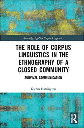 【预售】The Role of Corpus Linguistics in the Ethnography of a Closed Community