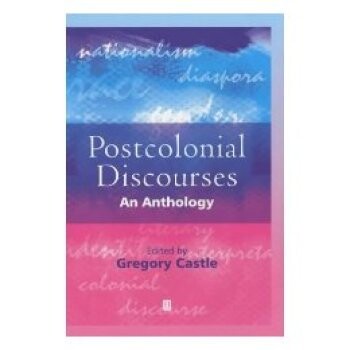 预订 Postcolonial Discourses An Anthology 后殖民话语：选集（精装）: 9780631210047