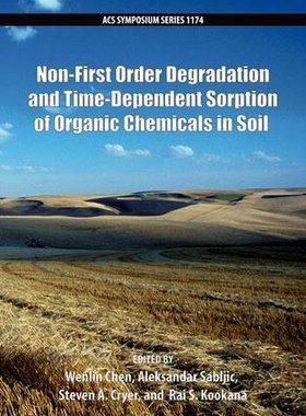 【预订】Non-First Order Degradation and Time-Dependent Sorption of Organic Chemicals in Soil