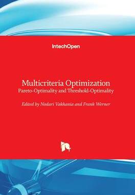 [预订]Multicriteria Optimization - Pareto-Optimality and Threshold-Optimality 9781789847185