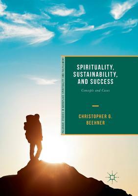 【预订】Spirituality, Sustainability, and Success: Concepts and Cases