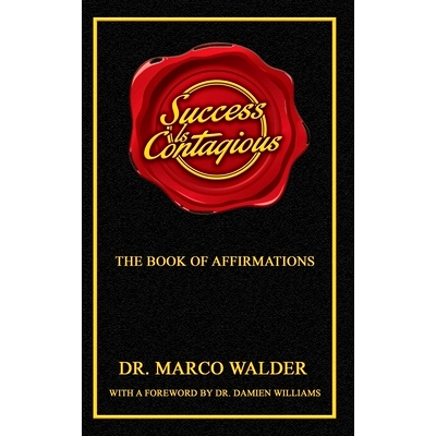 预订 Success Is Contagious: The Book of Affirmations: 9798495582194