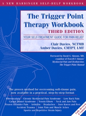 预订 The Trigger Point Therapy Workbook: Your Self-Treatment Guide for Pain Relief: 9781608824946