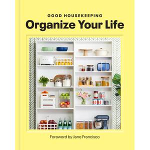 预订 Good Housekeeping Organize Your Life好管家 整理你的生活: 9781958395752