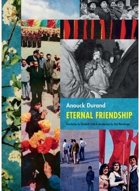 预订 Anouck Durand: Eternal Friendship: 9781938221149