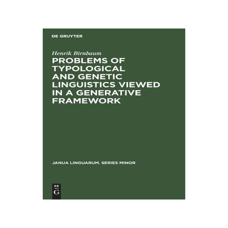 [预订]Problems of Typological and Genetic Linguistics Viewed in a Generative Framework 9789027915412