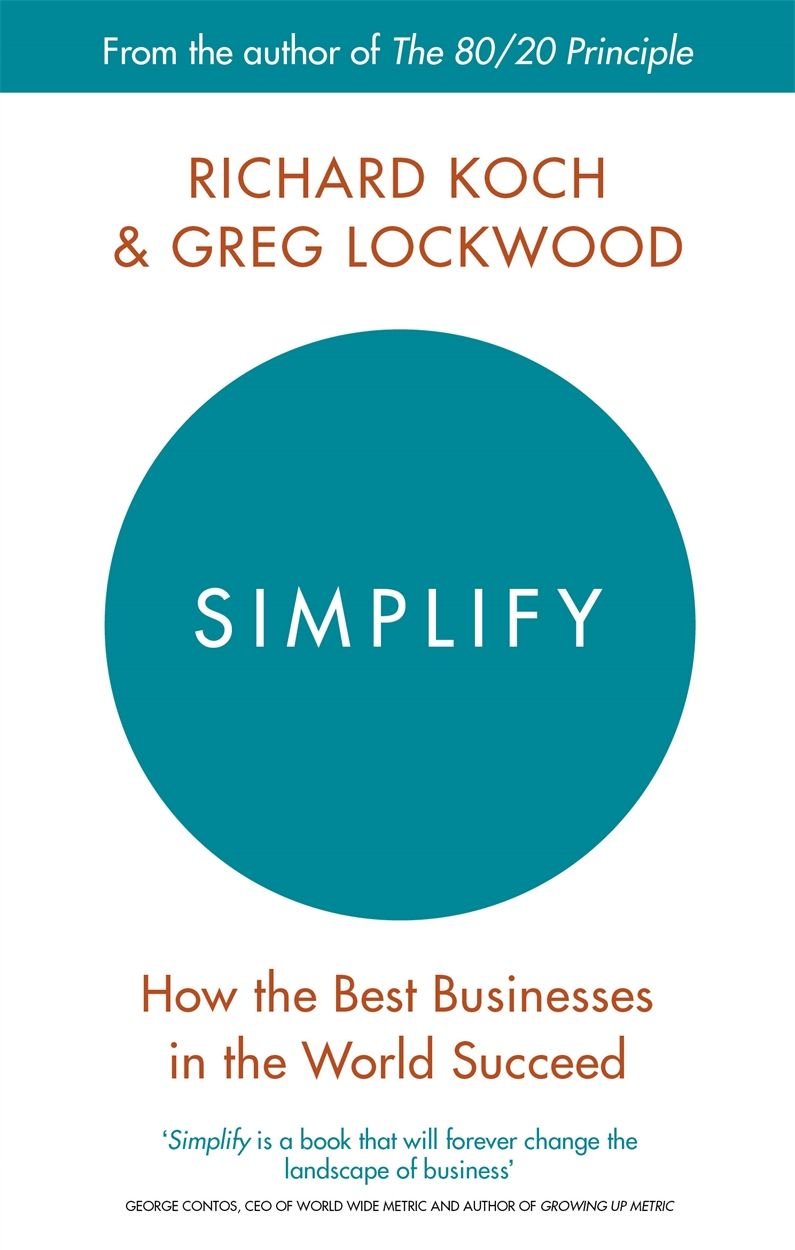 英文原版 极简法则 80/20法则之父理查德·科克 Simplify: How the Best Businesses in the World Succeed by Richard Koch