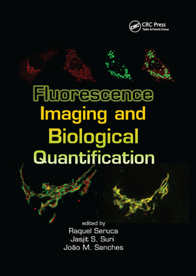 【预订】Fluorescence Imaging and Biological Quantification