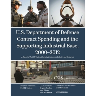 2000 Department Contract Defense 预订 and Base 2012 Industrial Supporting the 合同支出 2012年美国 Spending U.S.