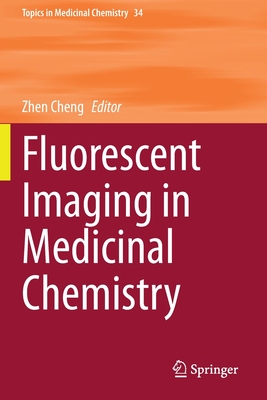 【预订】Fluorescent Imaging in Medicinal Chemistry