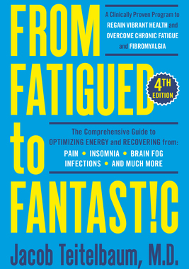 【预订】From Fatigued to Fantastic! Fourth Edition: A Clinically Proven Program to Regain Vibrant Health and Overc...