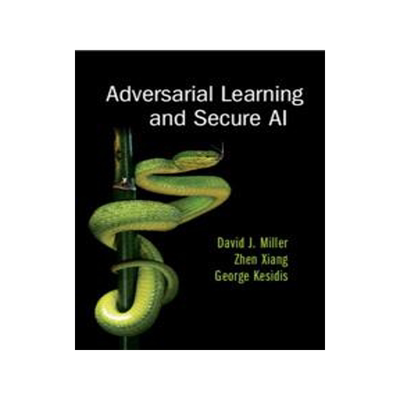 [预订]Adversarial Learning and Secure AI 9781009315678