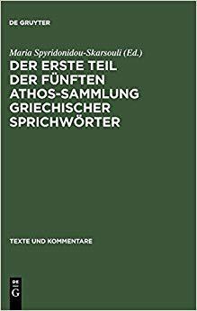 【预订】Der erste Teil der fünften Athos-Sammlung griechischer Sprichwörte 9783110144567