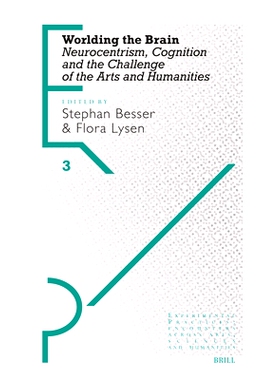 预订 Worlding the Brain: Neurocentrism, Cognition and the Challenge of the Arts and Humanities 大脑世界：神经*主义、认知