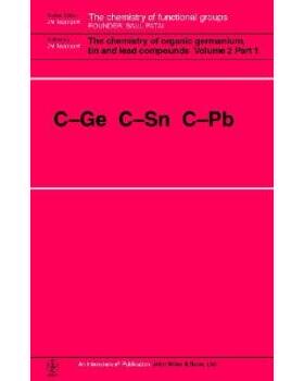 【预订】The Chemistry of Organic Germanium, Tin and Lead Compounds - C-Ge C-Sn C-Pb V 2 2V Set