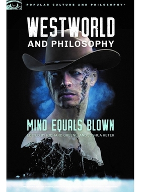 预订 Westworld and Philosophy 西方世界与哲学: 9780812699913