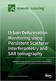 【预售】Urban Deformation Monitoring using Persistent Scatterer Interferometry and SAR tomography