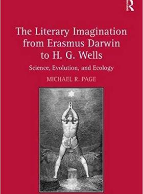 【预售】The Literary Imagination from Erasmus Darwin to H.G. Wells