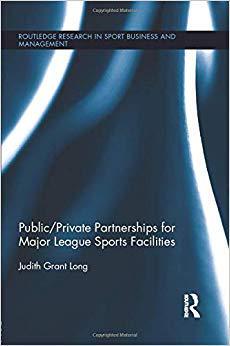 【预售】Public-Private Partnerships for Major League Sports Facilities