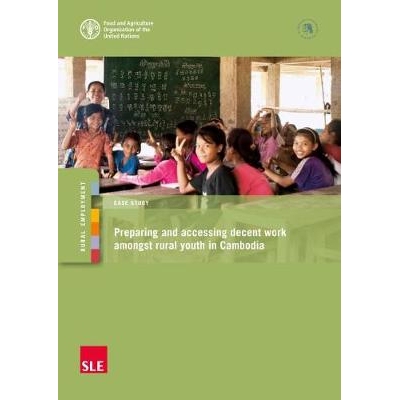预订 Preparing and Accessing Decent Work Amongst Rural Youth in Cambodia 在柬埔寨农村青年中准备和获得体面工作: 978925131