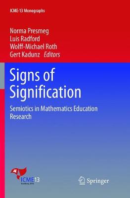 【预订】Signs of Signification: Semiotics in Mathematics Education Research