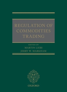 【预订】Regulation of Commodities Trading
