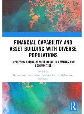 预订 Financial Capability and Asset Building with Diverse Populations: Improving Financial Well-being in Families and Co