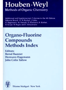 预订 Houben-Weyl Methods of Organic Chemistry Vol. E 10b/2, 4th Edition Supplement: Organo-Fluorine Compounds - Synthesi