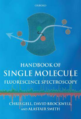 【预售】Handbook of Single Molecule Fluorescence Spectroscopy