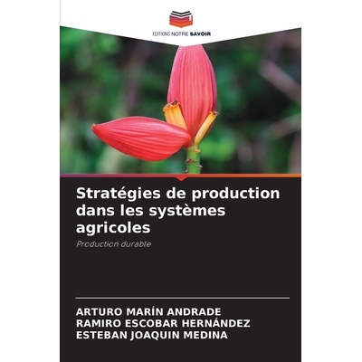 预订 Stratégies de production dans les systèmes agricoles: Production durable. DE: 9786209329319