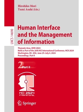 预订 Human Interface and the Management of Information: Thematic Area, Himi 2024, Held as Part of the 26th Hci Internati