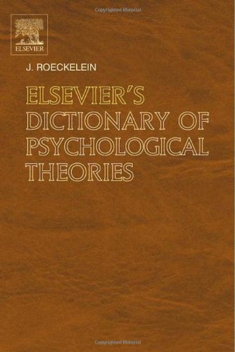 【预订】Elsevier’s Dictionary of Psychological Theories 书籍/杂志/报纸 人文社科类原版书 原图主图