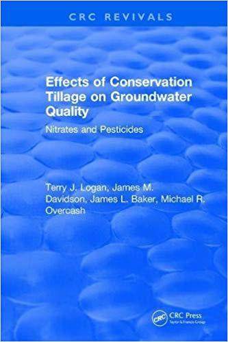 【预售】Effects Conservation Tillage on Ground Water Quality: Nitrates and Pesticides