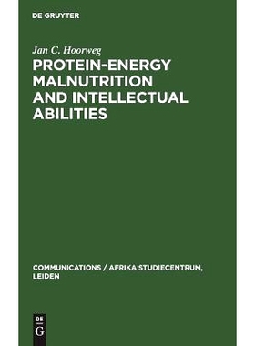 预订 Protein-energy malnutrition and intellectual abilities: A study of teen-age Ugandan children: 9783111309477