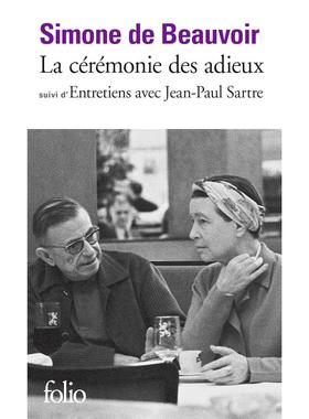 预售 告别的仪式 西蒙娜·波伏娃 Simone de Beauvoir 法语原版 Entretiens avec Jean-Paul Sartre La cérémonie des adieux