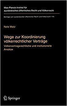 【预订】Wege zur Koordinierung völkerrechtlicher Verträge 9783540228523