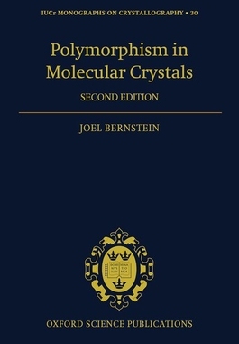 【预订】Polymorphism in Molecular Crystals