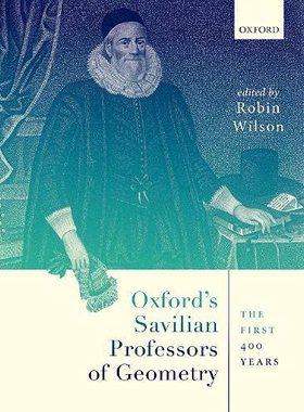 现货Oxford’s Savilian Professors of Geometry 9780198869030