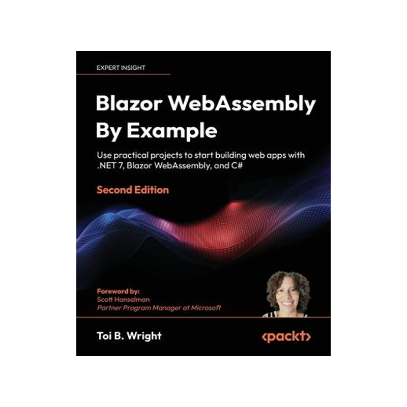 [预订]Blazor WebAssembly By Example 9781803241852