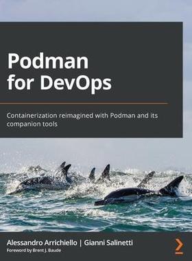 [预订]Podman for DevOps 9781803248233