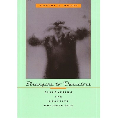 Discovering the Adaptive Unconscious