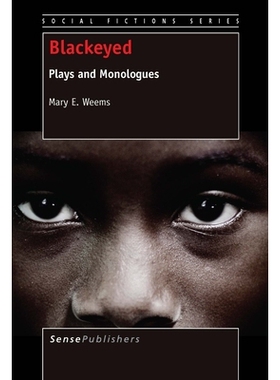 预订 Blackeyed: Plays and Monologues 黑眼：戏剧和独白: 9789462099159