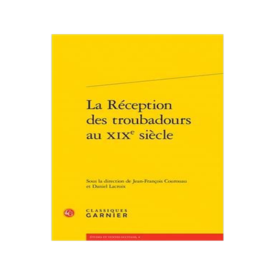 [预订]La Reception Des Troubadours Au Xixe Siecle 9782406145561