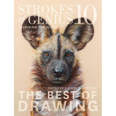 预订 Strokes of Genius 10: Inspiring Subjects天才之笔10：鼓舞人心的主题: 9781440352416